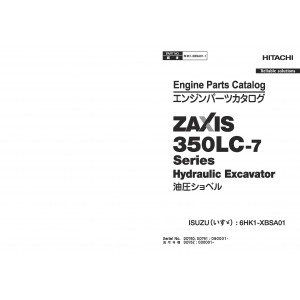 Hitachi Zaxis 350LC-7 and Zaxis 350LCN-7 Crawler Excavator set of Parts Catalogs