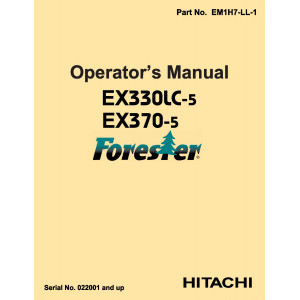 Hitachi EX330LC-5LL and EX370-5LL Forester set of Service Manuals