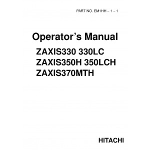 Hitachi Zaxis 330, Zaxis 330LC, Zaxis 350H, Zaxis 350LCH and Zaxis 370MTH Crawler Excavator set of Service Manuals