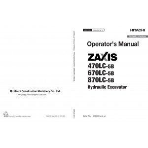 Hitachi Zaxis 670LC-5B, Zaxis 670LCH-5B and Zaxis 670LCR-5B Crawler Excavator set of Service Manuals