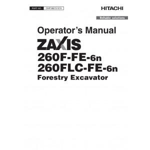 Hitachi Zaxis 260F-FE-6N and Zaxis 260FLC-FE-6N Forestry Excavator set of Service Manuals