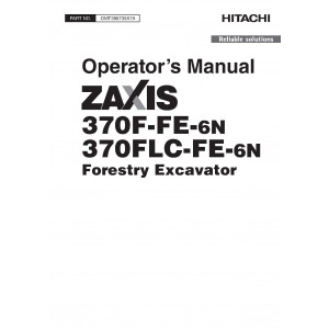 Hitachi Zaxis 370F-FE-6N and Zaxis 370FLC-FE-6N Forestry Excavator set of Service Manuals