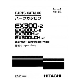 Hitachi EX300-2, EX300LC-2, EX300H-2 and EX300HLC-2 Crawler Excavator set of Parts Catalogs