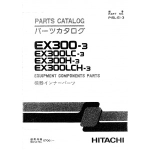 Hitachi EX300-3, EX300LC-3, EX300H-3 and EX300LCH-3 Crawler Excavator set of Parts Catalogs