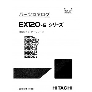 Hitachi EX120-5, EX130H-5 and EX130K-5 Crawler Excavator set of Parts Catalogs