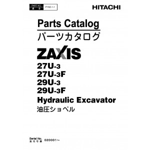 Hitachi Zaxis 27U-3, Zaxis 27U-3F, Zaxis 29U-3 and Zaxis 29U-3F Compact Excavator set of Parts Catalogs