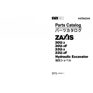 Hitachi Zaxis 30U-3, Zaxis 30U-3F, Zaxis 33U-3 and Zaxis 33U-3F Compact Excavator set of Parts Catalogs