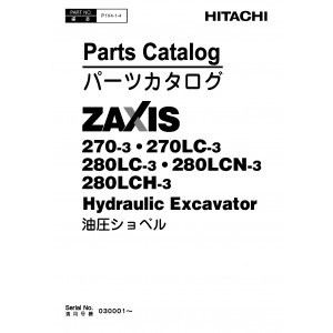 Hitachi Zaxis 270-3, Zaxis 270LC-3, Zaxis 280LC-3, Zaxis 280LCN-3 and Zaxis 280LCH-3 Crawler Excavator set of Parts Catalogs