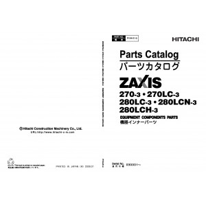 Hitachi Zaxis 270-3, Zaxis 270LC-3, Zaxis 280LC-3, Zaxis 280LCN-3 and Zaxis 280LCH-3 Crawler Excavator set of Parts Catalogs