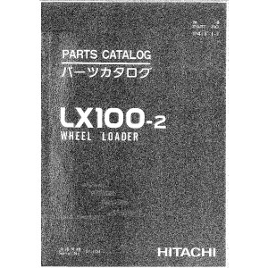 Hitachi LX100-2 Wheel Loader set of Service Manuals