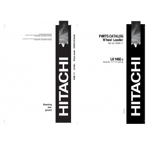 Hitachi LX145E-2 and LX170E-2 Wheel Loader set of Service Manuals