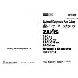 Hitachi Zaxis 210-5B, Zaxis 210LC-5B, Zaxis 210LCN-5B and Zaxis 240N-5B Crawler Excavator set of Parts Catalogs