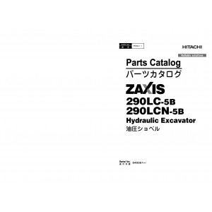 Hitachi Zaxis 290LC-5B and Zaxis 290LCN-5B Crawler Excavator set of Parts Catalogs