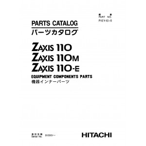 Hitachi Zaxis 110, Zaxis 110M and Zaxis 110-E Crawler Excavator set of Parts Catalogs