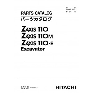 Hitachi Zaxis 110, Zaxis 110M and Zaxis 110-E Crawler Excavator set of Parts Catalogs