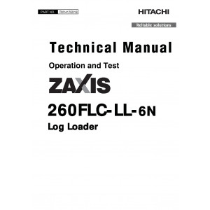 Hitachi Zaxis 260FLC-LL-6N Log Loader set of Service Manuals