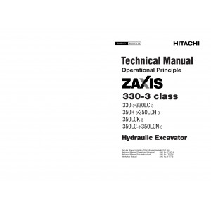 Hitachi Zaxis 330-3, Zaxis 330LC-3, Zaxis 350H-3, Zaxis 350LCH-3, Zaxis 350LCK-3, Zaxis 350LC-3 and Zaxis 350LCN-3 Crawler Excavator set of Service Manuals