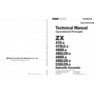 Hitachi Zaxis 470-6, Zaxis 470LC-6, Zaxis 490H-6, Zaxis 490LCH-6, Zaxis 490R-6, Zaxis 490LCR-6 and Zaxis 530LCH-6 Crawler Excavator set of Service Manuals