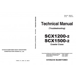 Hitachi-Sumitomo SCX1200-2 and SCX1500-2 Crawler Crane set of Service Manuals