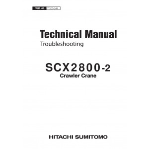 Hitachi-Sumitomo SCX2800-2 Crawler Crane set of Service Manuals