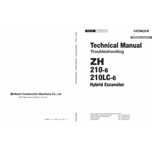 Hitachi ZH 210-6 and ZH 210LC-6 Hybrid Excavator set of Service Manuals