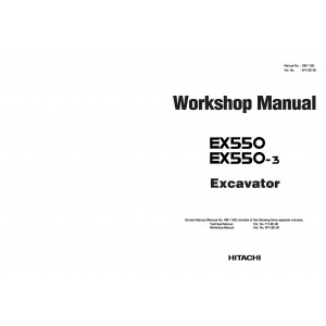 Hitachi EX550, EX550LC, EX550H and EX550HLC Crawler Excavator set of Operators Manuals