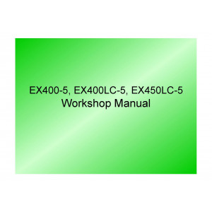 Hitachi EX400-5, EX400LC-5 and EX450LC-5 Crawler Excavator set of Service Manuals