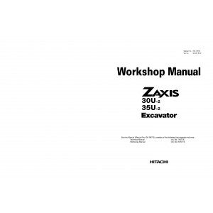 Hitachi Zaxis 30U-2 and Zaxis 35U-2 Compact Excavator set of Service Manuals