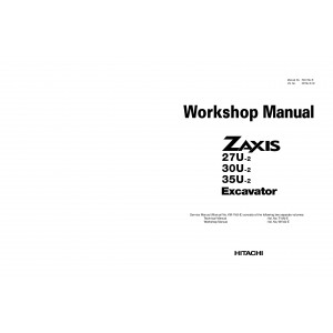 Hitachi Zaxis 27U-2, Zaxis 30U-2 and Zaxis 35U-2 Compact Excavator set of Service Manuals