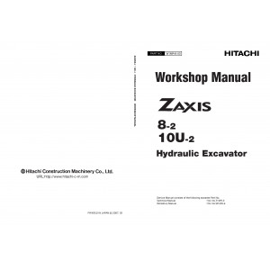 Hitachi Zaxis 8-2 and Zaxis 10U-2 Compact Excavator set of Service Manuals