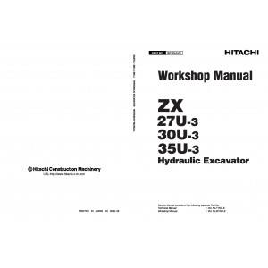 Hitachi Zaxis 27U-3, Zaxis 27U-3F, Zaxis 30U-3, Zaxis 30U-3F, Zaxis 35U-3 and Zaxis 35U-3F Compact Excavator set of Service Manuals