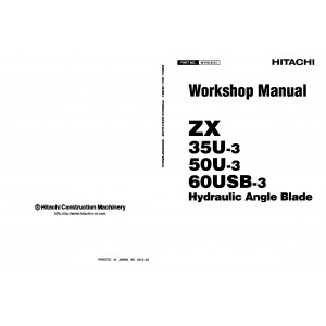 Hitachi Zaxis 35U-3, Zaxis 50U-3 and Zaxis 60USB-3 Hydraulic Angle Blade set of Service Manuals