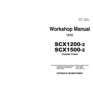 Hitachi-Sumitomo SCX1200-2 and SCX1500-2 Crawler Crane set of Service Manuals