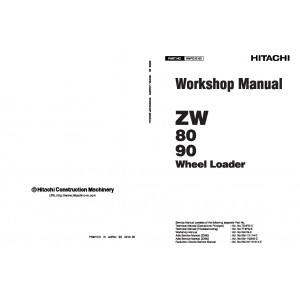 Hitachi Zaxis ZW80 and Zaxis ZW90 Wheel Loader set of Service Manuals