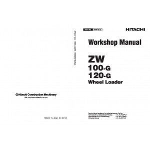 Hitachi Zaxis ZW100-G and Zaxis ZW120-G Wheel Loader set of Service Manuals