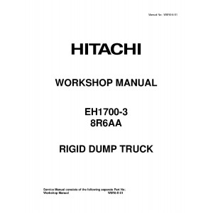 Hitachi EH1700-3 Rigid Dump Truck set of Service Manuals