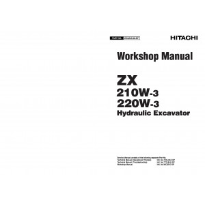 Hitachi Zaxis 210W-3 and Zaxis 220W-3 Wheel Excavator set of Service Manuals