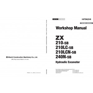 Hitachi Zaxis 210-5B, Zaxis 210LC-5B, Zaxis 210LCN-5B and Zaxis 240N-5B Crawler Excavator set of Service Manuals