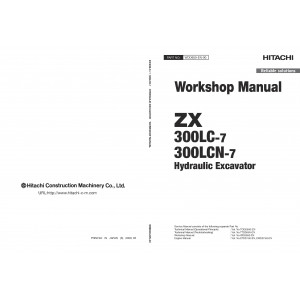 Hitachi Zaxis 300LC-7 and Zaxis 300LCN-7 Crawler Excavator set of Service Manuals