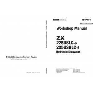 Hitachi Zaxis 225USLC-6 and Zaxis 225USRLC-6 Crawler Excavator set of Service Manuals