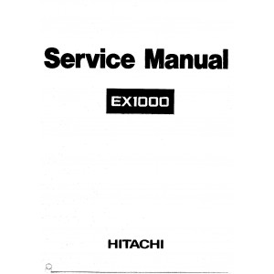 Hitachi EX1000 Crawler Excavator Workshop Manual