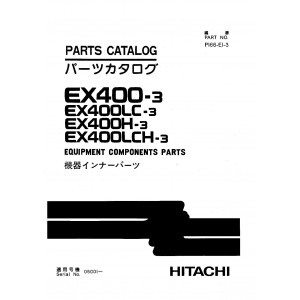 Hitachi EX400-3, EX400LC-3, EX400H-3 and EX400LCH-3 Crawler Excavator set of Parts Catalogs